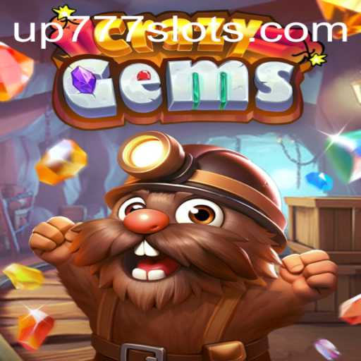 Unveiling CrazyGems: The Game That Transcends Boundaries with UP777