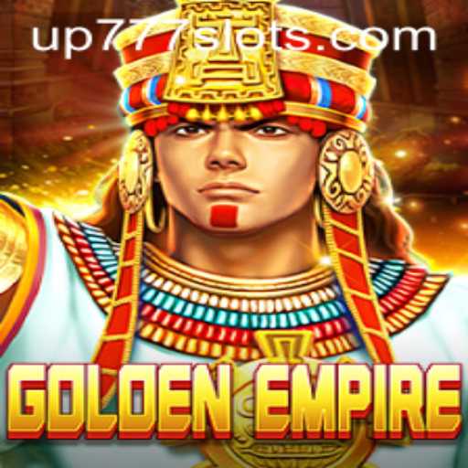 GoldenEmpire: A Gateway to Adventure Using UP777
