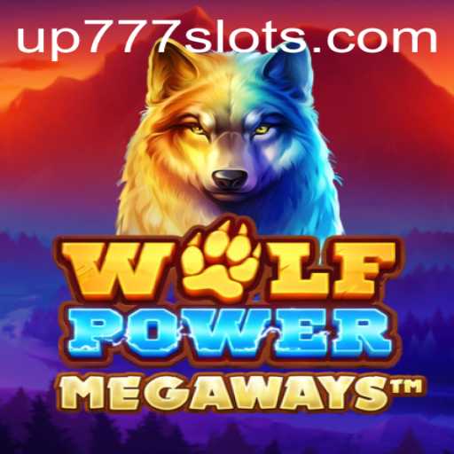 Exploring the Thrilling World of WolfPowerMega: Unleashing the UP777 Experience